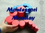 Montessori Monday