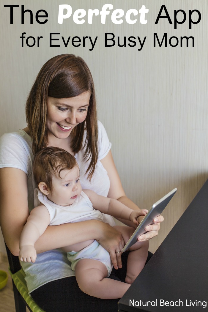 The Perfect App for Every Busy Mom