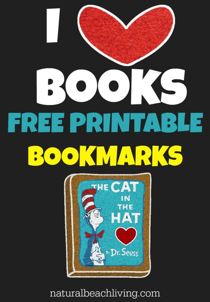 Celebrate Dr. Suess with great ideas and Great Books, Plus Free Printables. These are The Best Dr. Suess Books Ever! FREE I LOVE BOOKS BOOKMARKS