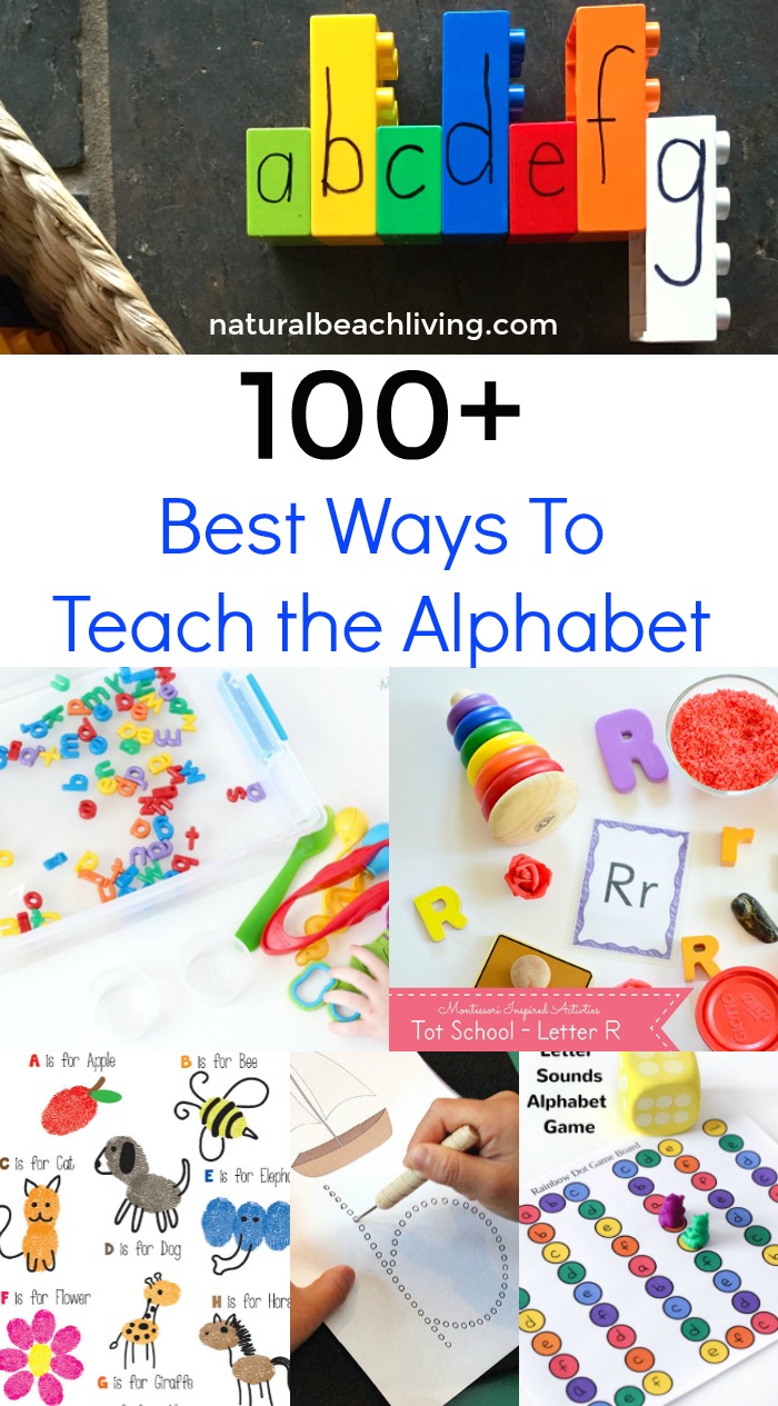 100 of the Best Ways to Teach the Alphabet - Natural Beach Living