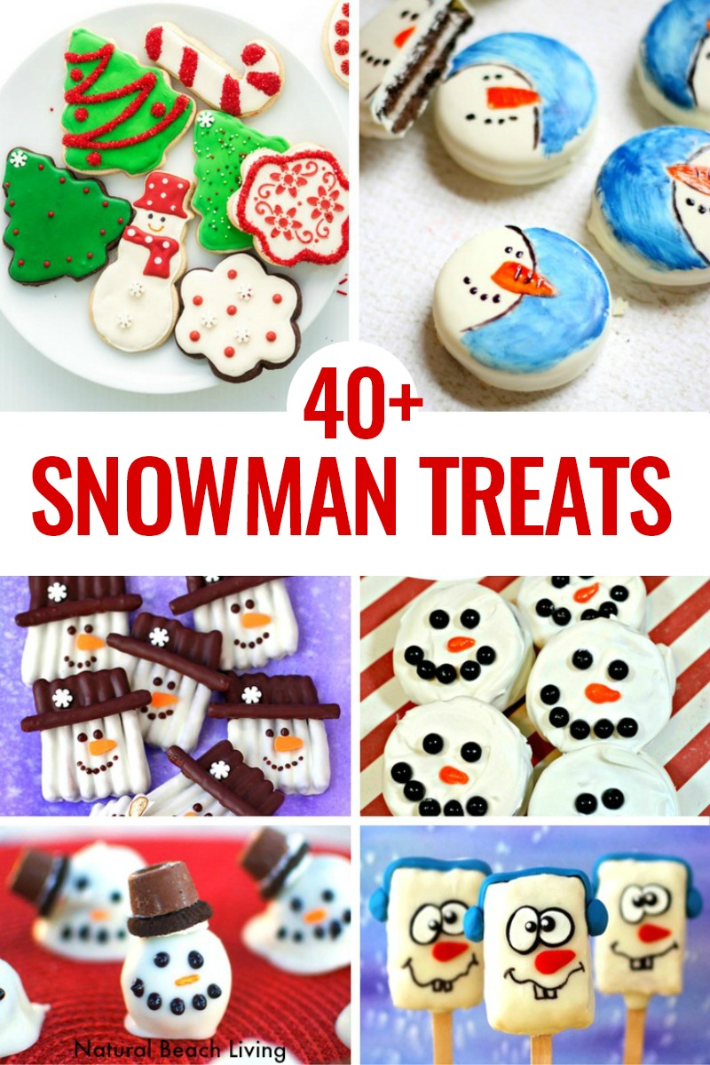 40 Snowman Treats for Kids