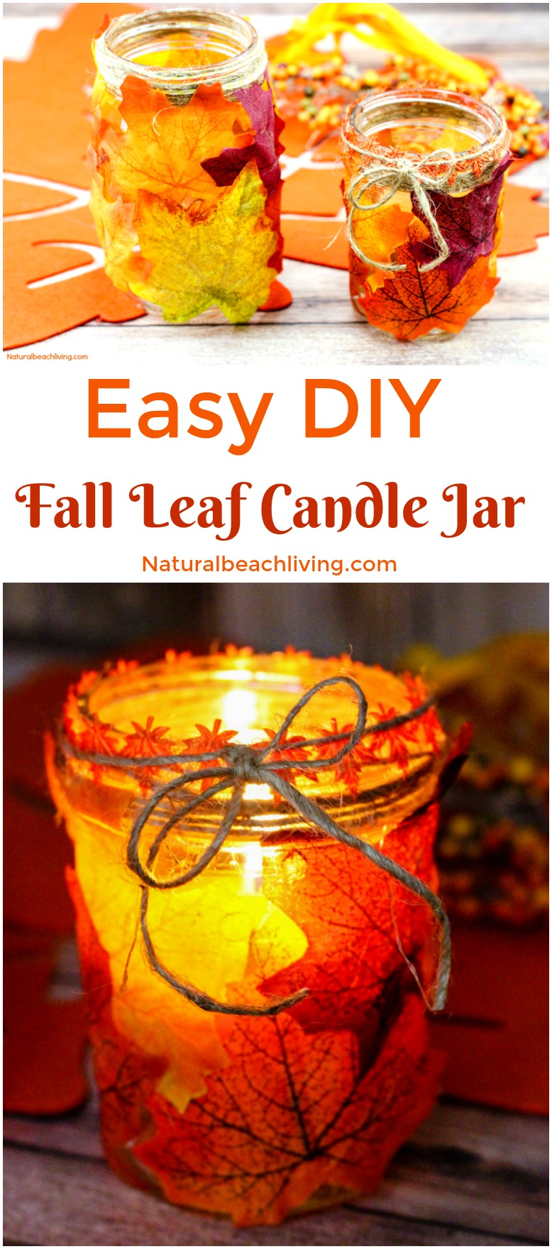 How to Make Fall Leaf Candle Mason Jar Crafts