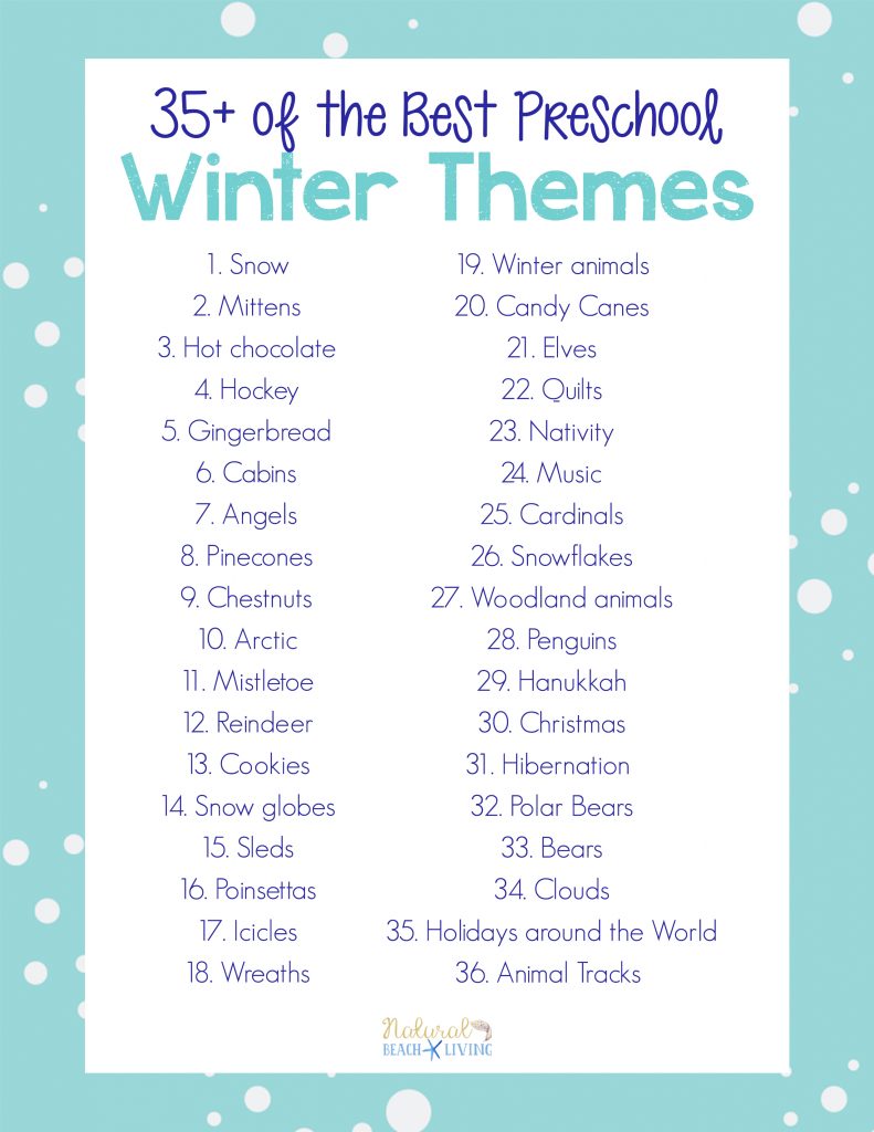 35 Winter Preschool Themes And Lesson Plans Natural Beach Living