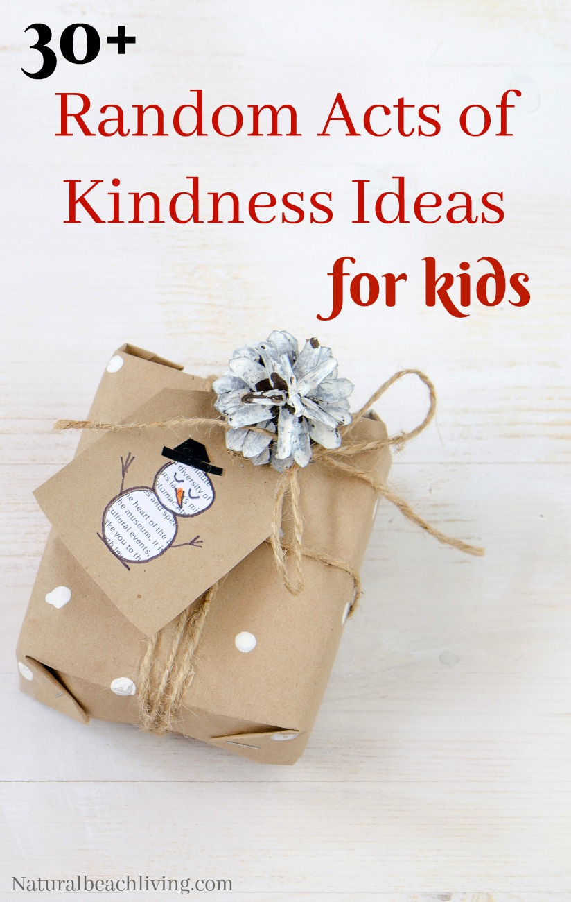 30+ Random Acts of Kindness for Kids