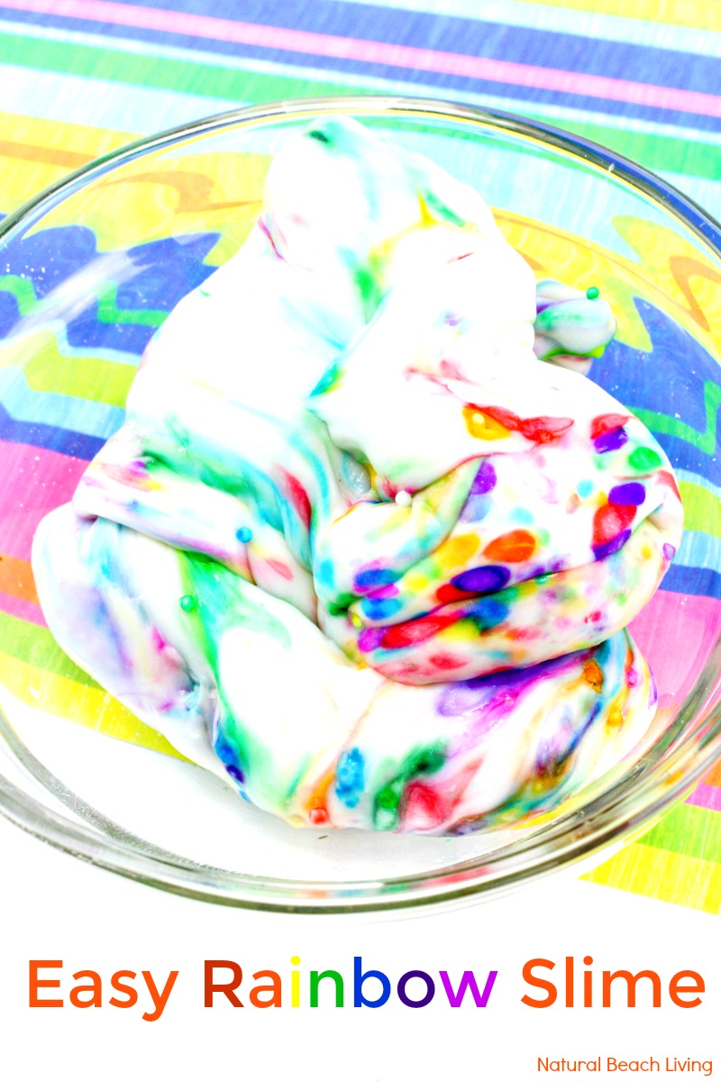 Make Easy Rainbow Slime Recipe Kids Love