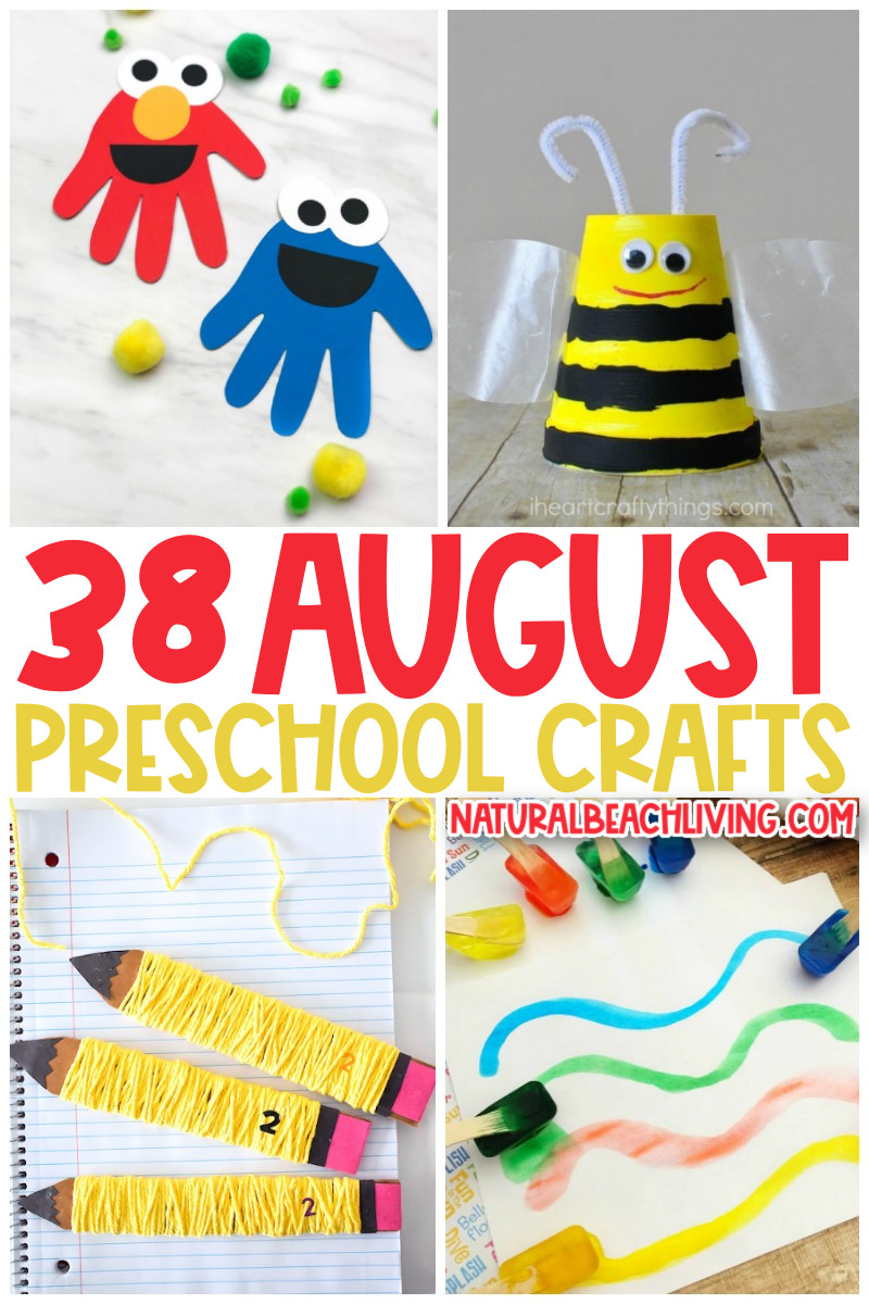 40+ August Preschool Crafts - Summer Art and Craft Activities - Natural ...