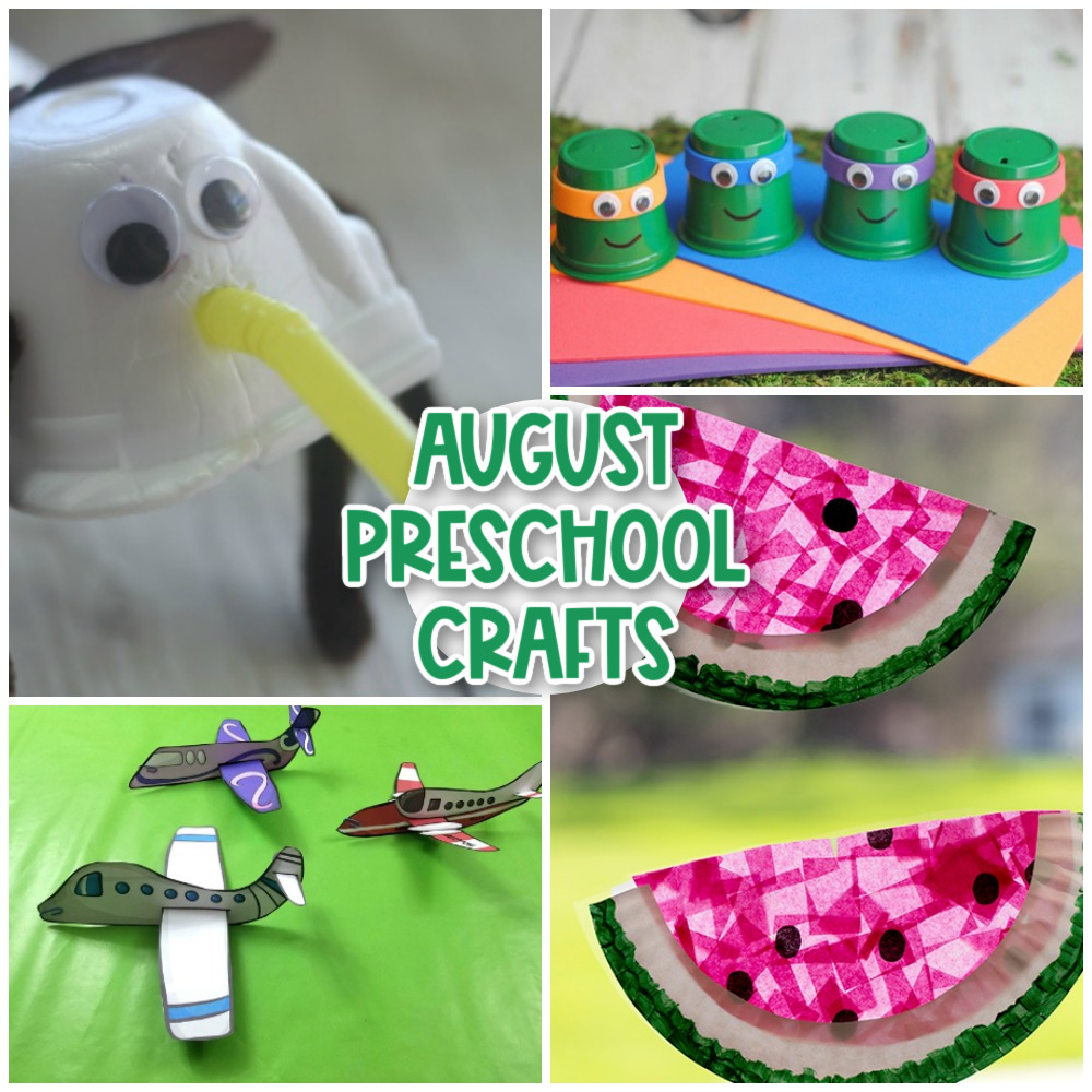 40+ August Preschool Crafts Summer Art and Craft Activities Natural