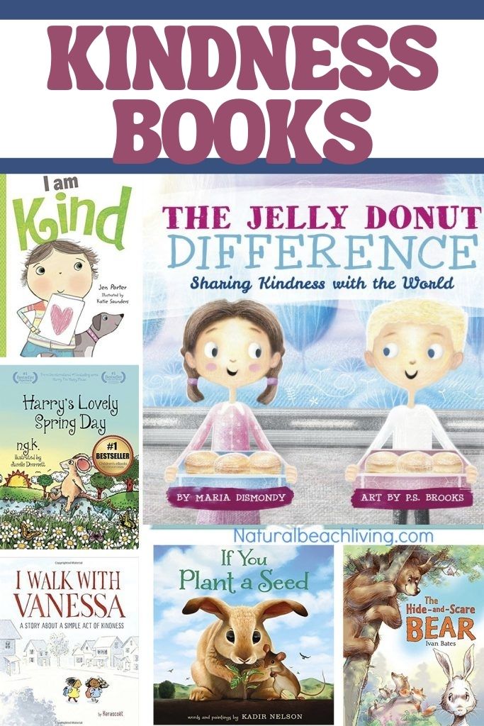 35+ Books for Kids about Kindness, the best children's books about kindness to teach your child to be kind and Encourage Kindness with children's books. So many great books to teach kindness and empathy