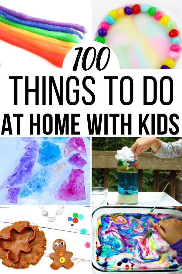 100+ Fun Things To Do At Home All Year Long